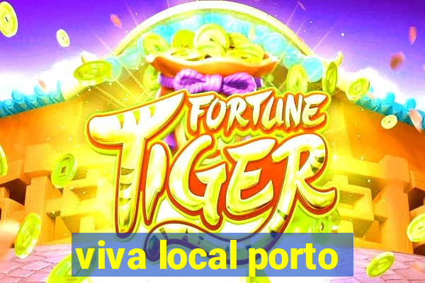 viva local porto